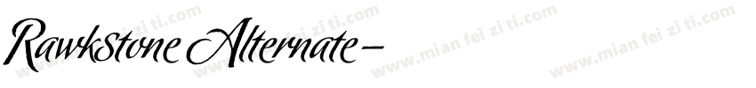 Rawkstone Alternate字体转换